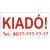 Kiadó tábla saját telefonszámmal