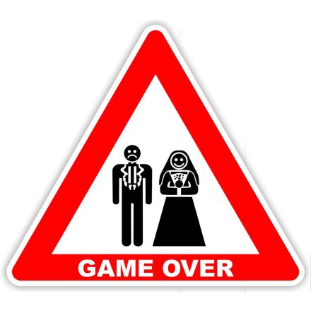 Game over - vicces tábla legénybúcsúra, esküvőre.