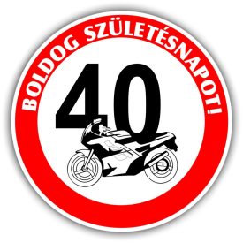 Motoros tábla szülinapra választható évszámmal